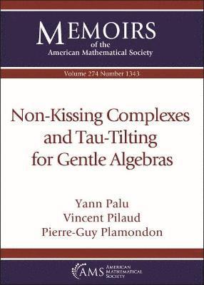 bokomslag Non-Kissing Complexes and Tau-Tilting for Gentle Algebras