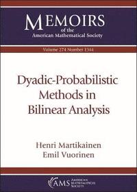 bokomslag Dyadic-Probabilistic Methods in Bilinear Analysis