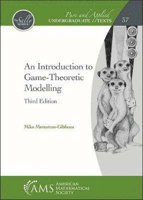 Mike Mesterton-Gibbons - Introduction to Game-Theoretic Modelling, Inbunden