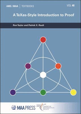 Ron Taylor, Patrick X. Rault - TeXas Style Introduction to Proof, Häftad