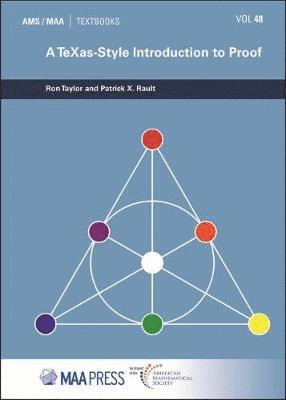 Ron Taylor, Patrick X. Rault - TeXas Style Introduction to Proof, Häftad