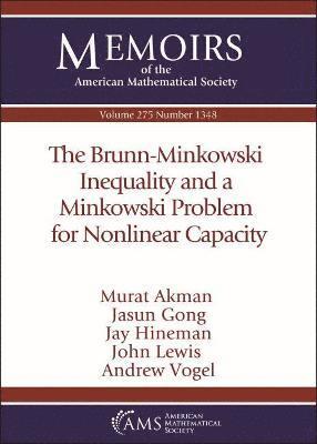 bokomslag Brunn-Minkowski Inequality and a Minkowski Problem for Nonlinear Capacity
