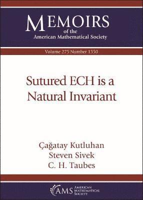 bokomslag Sutured ECH is a Natural Invariant