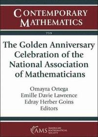 bokomslag The Golden Anniversary Celebration of the National Association of Mathematicians