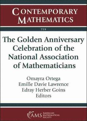 The Golden Anniversary Celebration of the National Association of Mathematicians 1