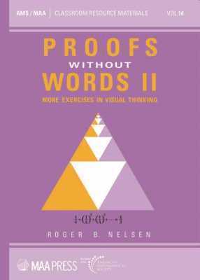 Roger B. Nelsen - Proofs Without Words II, Häftad