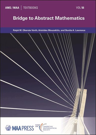 Ralph W. Oberste-Vorth, Aristides Mouzakitis, Bonita A. Lawrence - Bridge to Abstract Mathematics, Inbunden