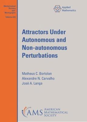 bokomslag Attractors Under Autonomous and Non-autonomous Perturbations