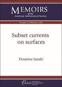 bokomslag Subset currents on surfaces