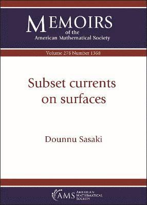 bokomslag Subset currents on surfaces