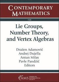 bokomslag Lie Groups, Number Theory, and Vertex Algebras