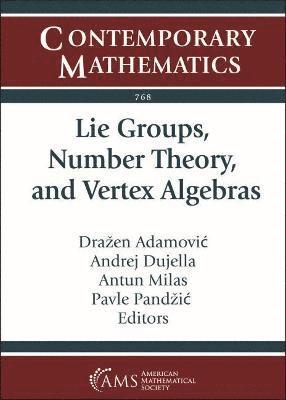 bokomslag Lie Groups, Number Theory, and Vertex Algebras