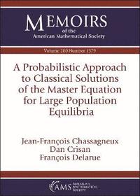 bokomslag A Probabilistic Approach to Classical Solutions of the Master Equation for Large Population Equilibria