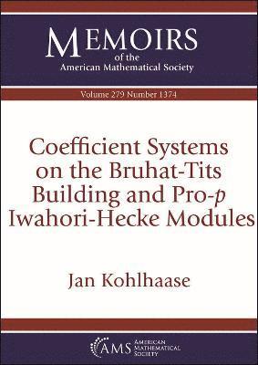 Coefficient Systems on the Bruhat-Tits Building and Pro-$p$ Iwahori-Hecke Modules 1