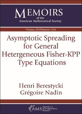 Asymptotic Spreading for General Heterogeneous Fisher-KPP Type Equations 1