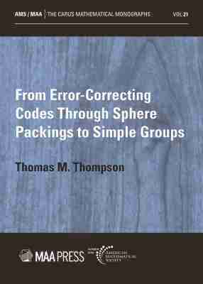 bokomslag From Error-Correcting Codes Through Sphere Packings to Simple Groups