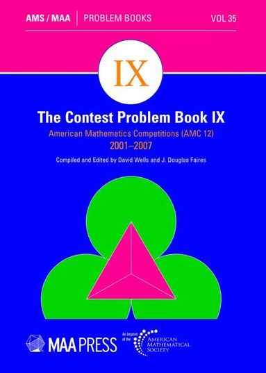 David Wells, J. Douglas Faires - Contest Problem Book IX, Häftad