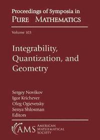 bokomslag Integrability, Quantization, and Geometry