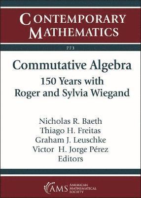 Nicholas R. Baeth, Thiago H. Freitas, Graham J. Leuschke, Victor H. Jorge Perez - Commutative Algebra, Häftad