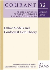 bokomslag Lattice Models and Conformal Field Theory