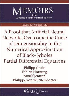 A Proof that Artificial Neural Networks Overcome the Curse of Dimensionality in the Numerical Approximation of Black-Scholes Partial Differential Equations 1