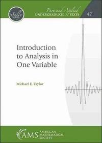 bokomslag Introduction to Analysis in One Variable