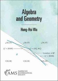 bokomslag Algebra and Geometry
