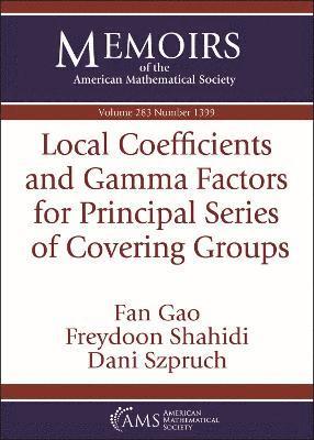 Local Coefficients and Gamma Factors for Principal Series of Covering Groups 1