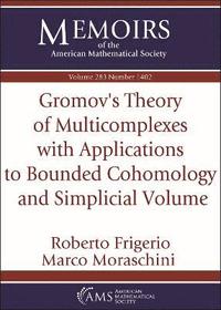 bokomslag Gromov's Theory of Multicomplexes with Applications to Bounded Cohomology and Simplicial Volume