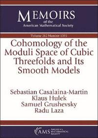 bokomslag Cohomology of the Moduli Space of Cubic Threefolds and Its Smooth Models