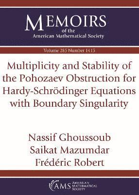 Multiplicity and Stability of the Pohozaev Obstruction for Hardy-Schrodinger Equations with Boundary Singularity 1