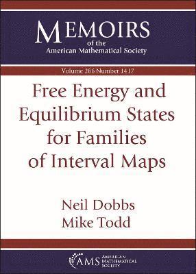 Free Energy and Equilibrium States for Families of Interval Maps 1