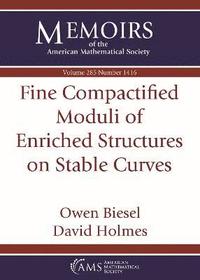 bokomslag Fine Compactified Moduli of Enriched Structures on Stable Curves