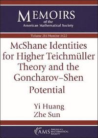 bokomslag McShane Identities for Higher Teichmuller Theory and the Goncharov-Shen Potential