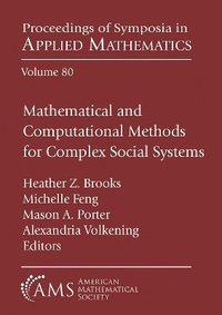 bokomslag Mathematical and Computational Methods for Complex Social Systems
