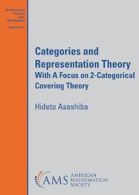 Hideto Asashiba - Categories and Representation Theory, Häftad
