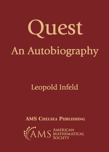 Leopold Infeld - Quest: an Autobiography, Häftad