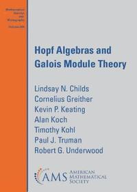 bokomslag Hopf Algebras and Galois Module Theory
