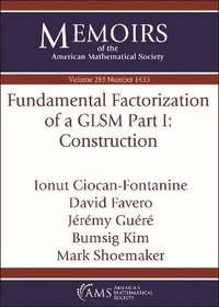 bokomslag Fundamental Factorization of a GLSM Part I: Construction