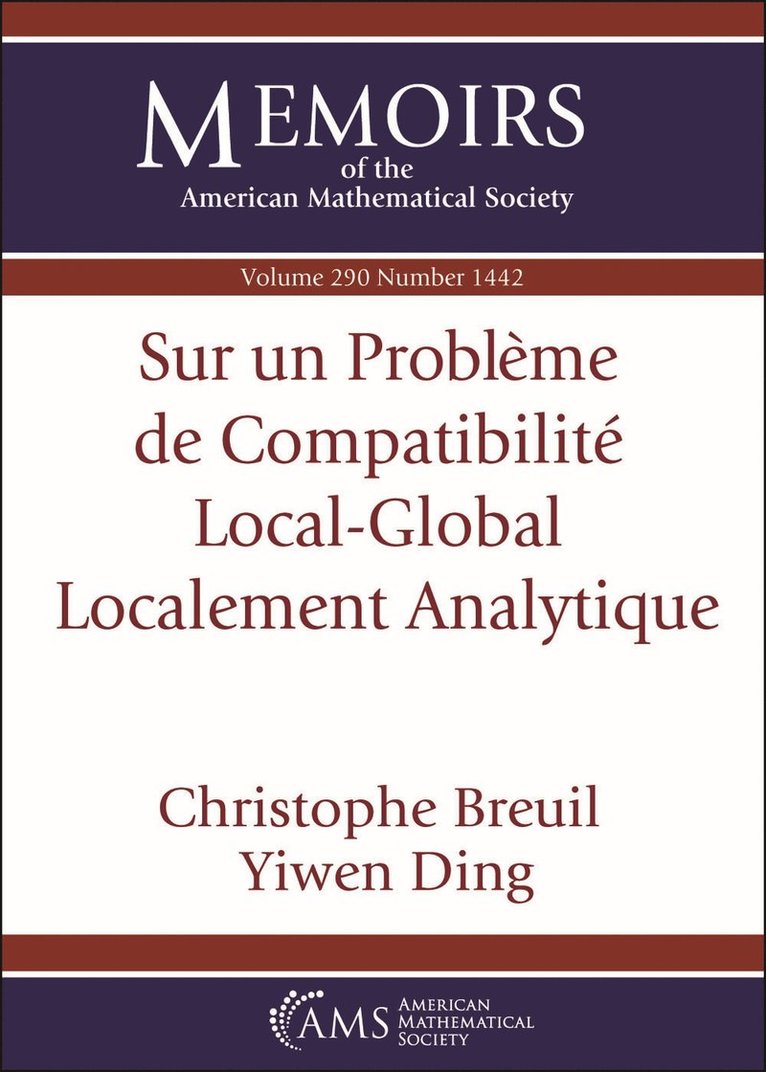 Christophe Breuil, Yiwen Ding - Sur Un Probleme De Compatibilite Local-Global Localement Analytique (English/French Edition), Häftad