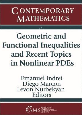 Geometric and Functional Inequalities and Recent Topics in Nonlinear PDEs 1