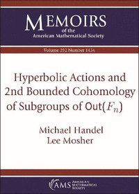 bokomslag Hyperbolic Actions and 2nd Bounded Cohomology of Subgroups of $\textrm {Out}(F_n)$