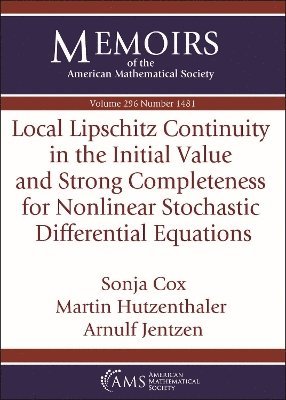 bokomslag Local Lipschitz Continuity in the Initial Value and Strong Completeness for Nonlinear Stochastic Differential Equations