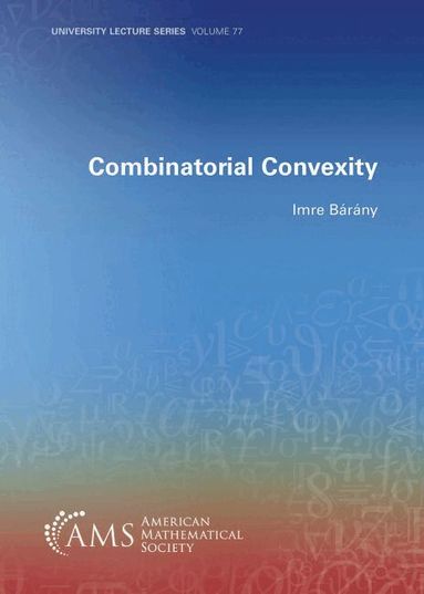 Imre Barany - Combinatorial Convexity, Häftad