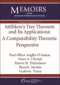 bokomslag Milliken's Tree Theorem and Its Applications: a Computability-Theoretic Perspective