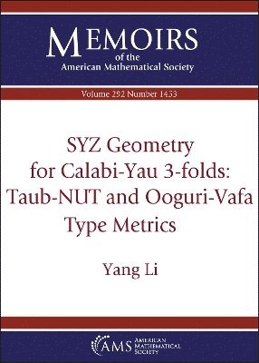 bokomslag SYZ Geometry for Calabi-Yau 3-folds: Taub-NUT and Ooguri-Vafa Type Metrics