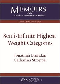 bokomslag Semi-Infinite Highest Weight Categories