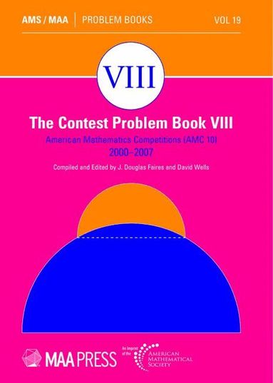 J. Douglas Faires, David Wells - Contest Problem Book VIII, Häftad