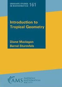 bokomslag Introduction to Tropical Geometry