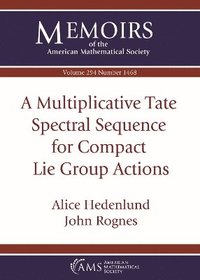 bokomslag A Multiplicative Tate Spectral Sequence for Compact Lie Group Actions